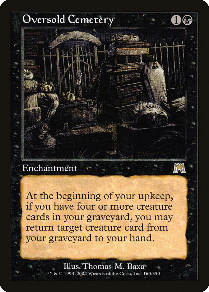 mtg return target card from your graveyard to your hand Oversold Cemetery [Onslaught] – Dungeons & Javas