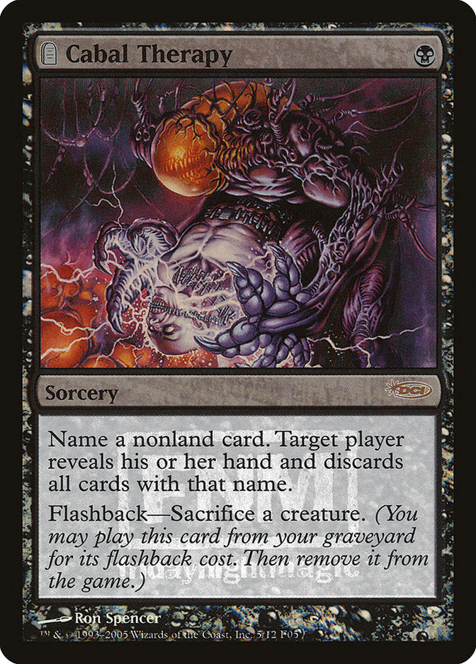 Cabal Therapy [Friday Night Magic 2005] – Dungeons & Javas