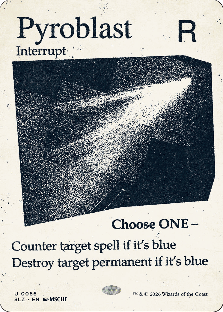 Pyroblast (0066) [Secret Lair x MSCHF: The Zeta Set]