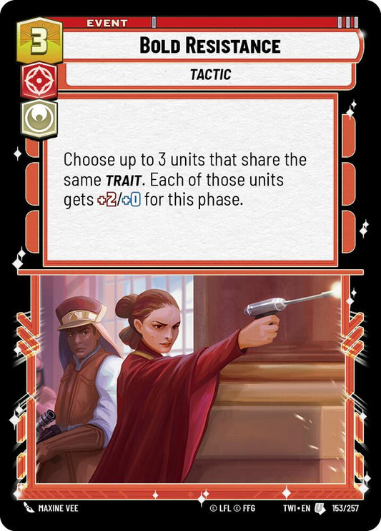 Bold Resistance (153/257) (153/257) [Twilight of the Republic]